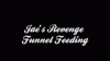 2013.08.02  Jae s Revenge on Luna- Funnel Force Feeding - Part 2 of Nugget Challenge